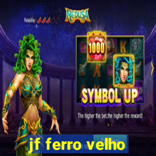 jf ferro velho